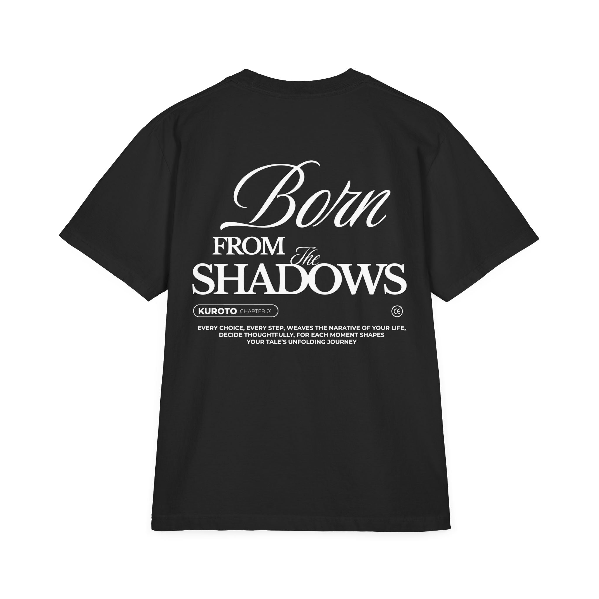 Born From the Shadows T-Shirt